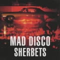 MAD DISCO [SHM-CD+DVD]＜初回限定盤＞
