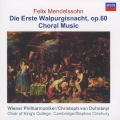 メンデルスゾーン:カンタータ≪最初のワルプルギスの夜≫ 宗教合唱曲集