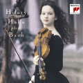 ヒラリー・ハーン デビュー! バッハ:シャコンヌ ＜完全生産限定盤＞