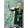 TYTANIA-タイタニア-4