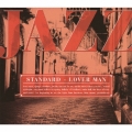 アイ・ラヴ ジャズ スタンダード～「愛する貴方と永遠のスタンダード」