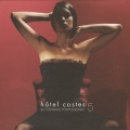 hotel costes 5＜期間限定生産盤＞