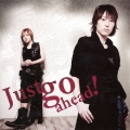 Just go ahead! 【豪華盤】 [CD+DVD]