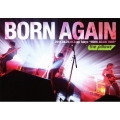 BORN AGAIN 2011.04.24 at Zepp Tokyo "HORN AGAIN TOUR"