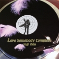 Love Somebody 完全盤 [CD+DVD]＜完全初回限定盤＞