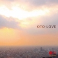 OTO-LOVE