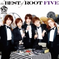 the BEST of ROOT FIVE [CD+DVD+ブックレット]＜通常盤＞