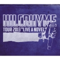 TOUR 2013 "LIVE A NOVEL"＜期間限定版＞