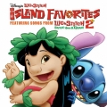 リロ アンド スティッチ 2 オリジナル・サウンドトラック・アンド・モア ～アイランド・フェイバリッツ～