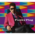 Funky Flag [CD+DVD]＜初回生産限定盤＞