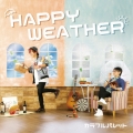 HAPPY WEATHER＜通常盤＞