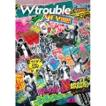 ジャニーズWEST LIVE TOUR 2020 W trouble＜通常盤＞