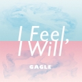 I feel, I will＜限定生産盤＞