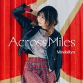 Across Miles＜通常盤＞