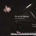 ゲット・オン・ザ・ハイウェイ
