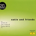 サティとその周辺～サティ/ミヨー/プーランク作品集《20世紀の遺産》