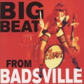 ビッグ・ビート・フロム・バッズヴィル