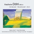 Friedhelm Dohl Edition Vol.6