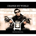 Change My World