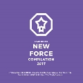 SPACE SHOWER NEW FORCE COMPILATION 2017 [CD+DVD]