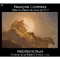 F.クープラン: クラヴサン曲集第3巻, 第4巻より