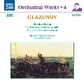 グラズノフ: 管弦楽作品集 4 - 交響詩《ステンカ・ラージン》、スラヴの祝日、祝典の行列