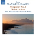 P.Maxwell Davies: Symphony No.1, Mavis in Las Vegas