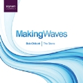 B.Chilcott: Making Waves