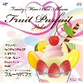 Fruit Parfait vol.1<生産限定盤>