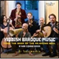 Yiddish Baroque Music