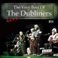 The Very Best of the Dubliners Live
