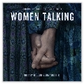 Women Talking<限定盤>