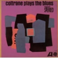 Coltrane Plays The Blues