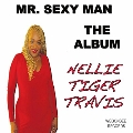 Mr. Sexy Man: The Album