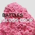 Gloss Drop<期間限定スペシャルプライス盤>