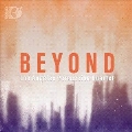 Beyond [2CD+Blu-ray Audio]