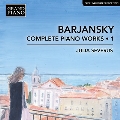 バルヤンスキー: ピアノ曲全集 第1集