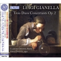 Luigi Gianella: Trios Duos Concertants Op.2<期間限定発売>