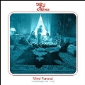 Mind Funeral - The Recordings 1968-1972 (Remastered & Expanded Edition)