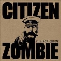 Citizen Zombie