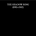 The Shadow Ring, 1992-2002 [11CD+DVD]