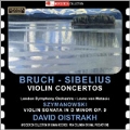 Bruch: Violin Concerto No.1; Sibelius: Violin Concerto; Szymanowski: Violin Sonata Op.9