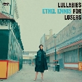 Lullabies For Losers<限定盤>