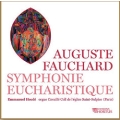 Fauchard: Symphonie Eucharistique