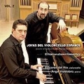 Jewels of Spanish Cello Vol.2 - The Romantic Nationalism