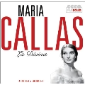 Maria Callas - La Divina (Her Most Beloved Arias)
