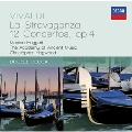 Vivaldi: La Stravaganza Op.4