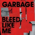 Bleed Like Me (2024 Remaster)