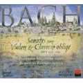 J.S.バッハ: ヴァイオリンとオブリガート・チェンバロのためのソナタ (全6曲)