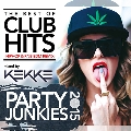 PARTY JUNKIES 2015 mixed by DJ KEKKE